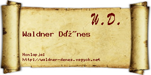Waldner Dénes névjegykártya